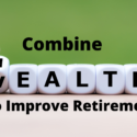 Focus on Good Habits for Your Health and Finances for a Fulfilling Retirement